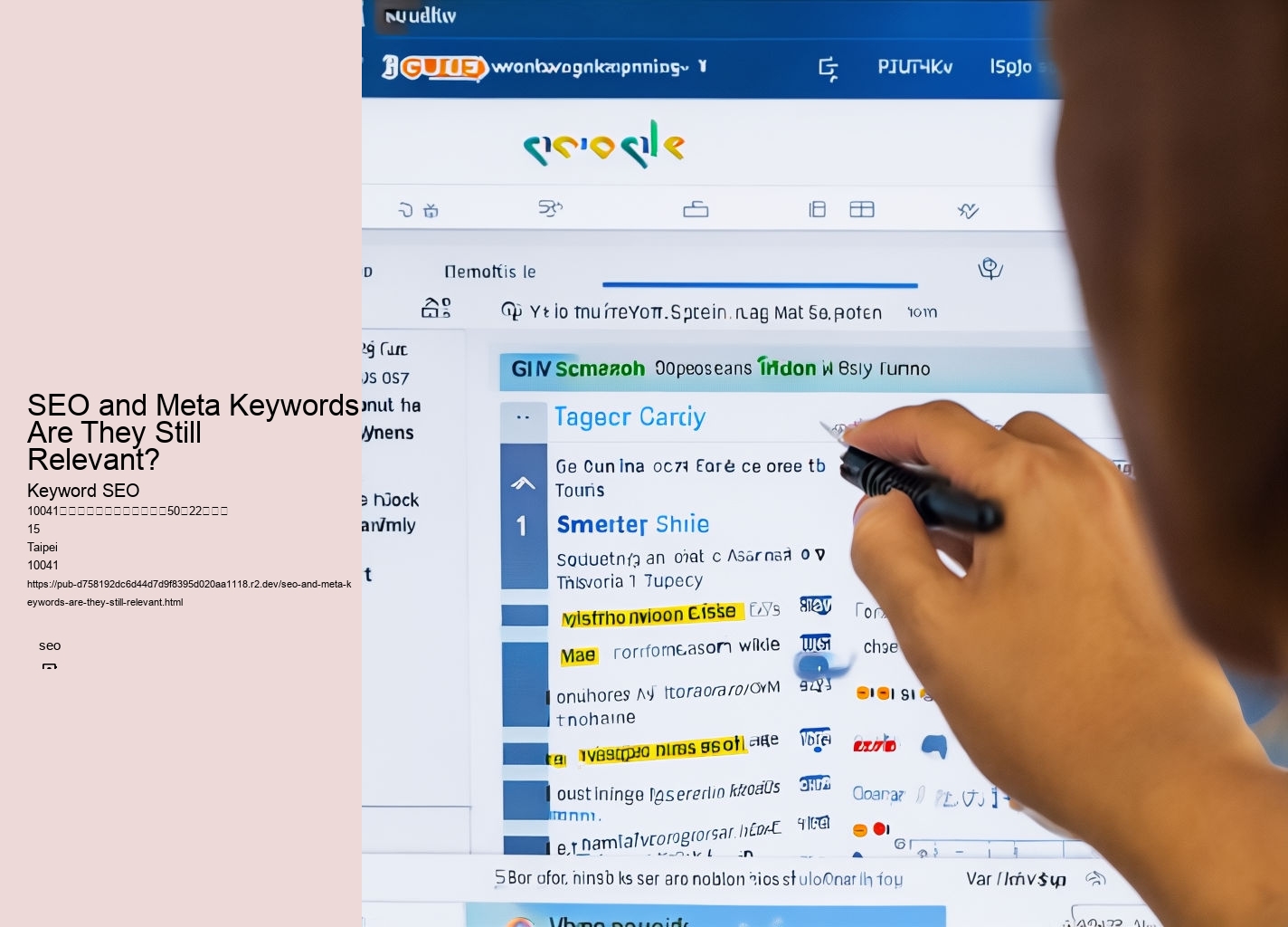 SEO and Meta Keywords: Are They Still Relevant?